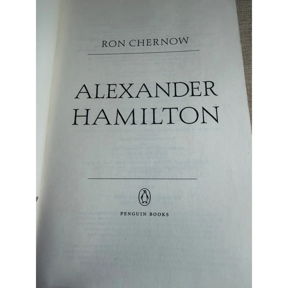 Alexander Hamilton by Ron Chernow Penguin Paperback Biography Musical Tie-In